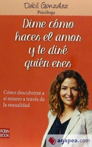 dime-como-haces-amor-dacil-gonzalez-opinion-review