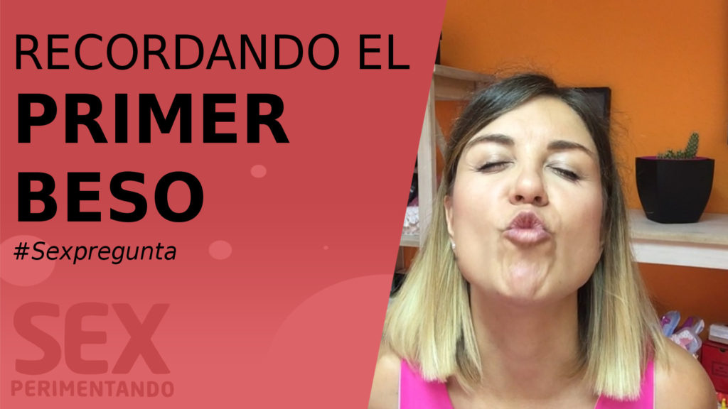 primer beso sexperimentando