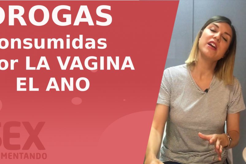 drogas vagina ano sexperimentando