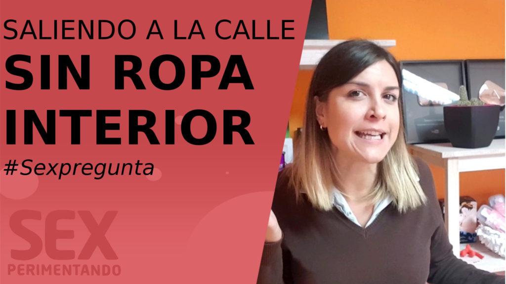 sin ropa interior