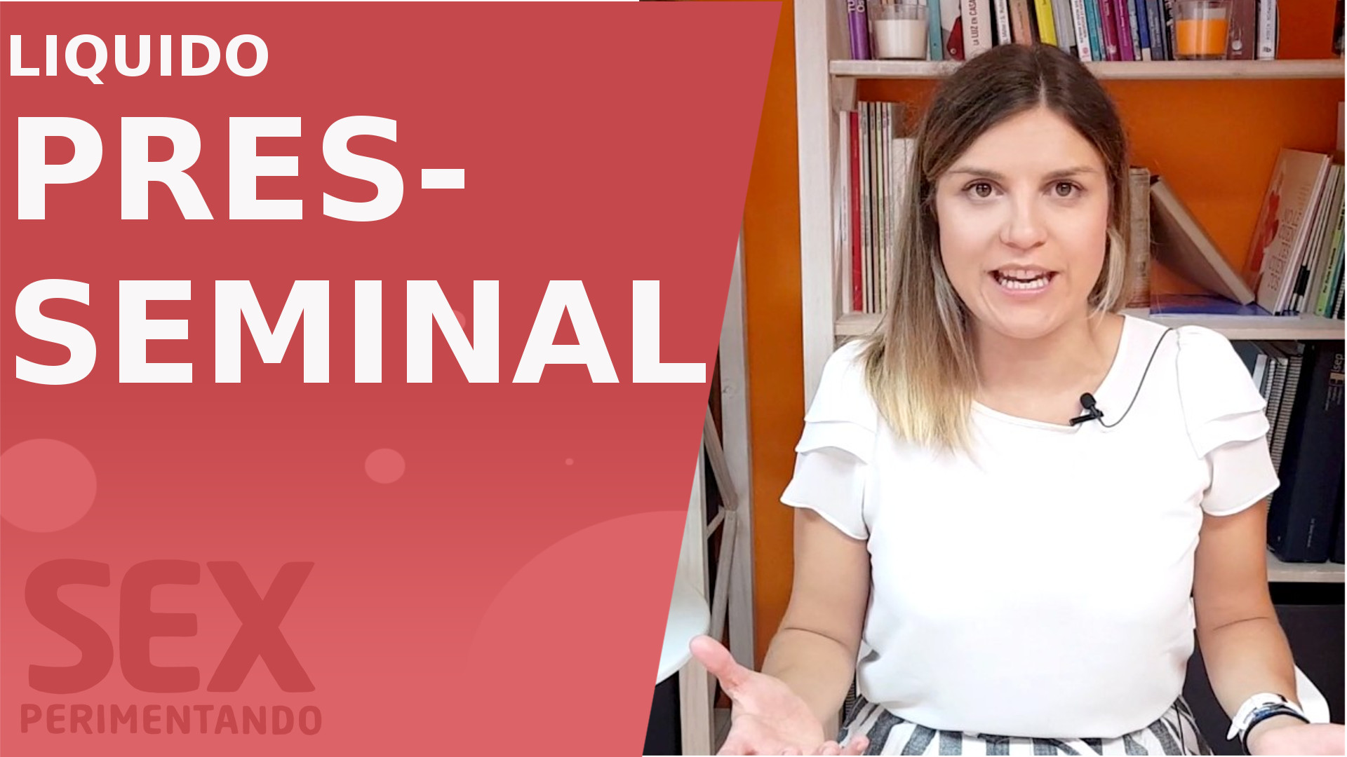 LIQUIDO PRESEMINAL las 5 consultas habituales sobre él.