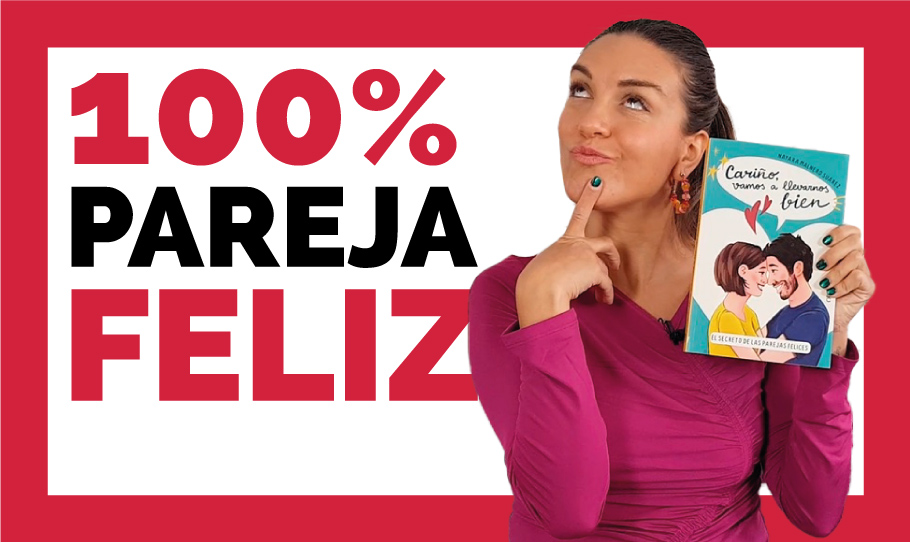 Cómo ser una pareja feliz y sana